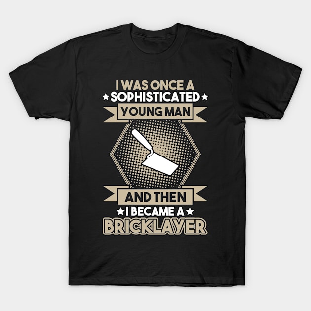 Bricklayer Mason Brickmason Blockmason T-Shirt by Krautshirts